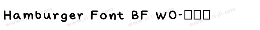 Hamburger Font BF W0字体转换